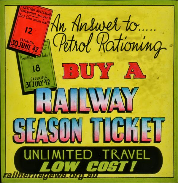 P21530
Cinema slide, advertising railway season ticket as an answer to petrol rationing
